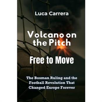Volcano on the Pitch