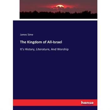 The Kingdom of All-Israel