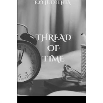 Threads of Time
