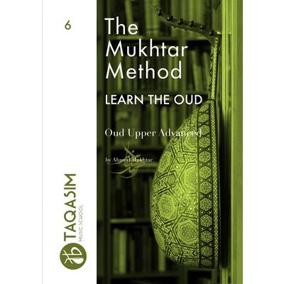 The Mukhtar Method - Oud Upper Advanced