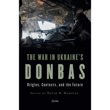 War in Ukraine’s Donbas