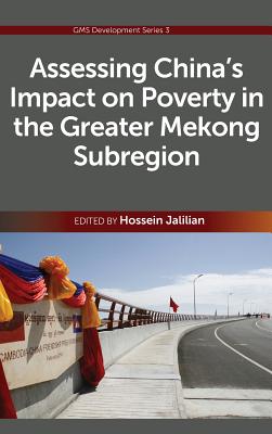 Assessing China’s Impact on Poverty in the Greater Mekong Subregion
