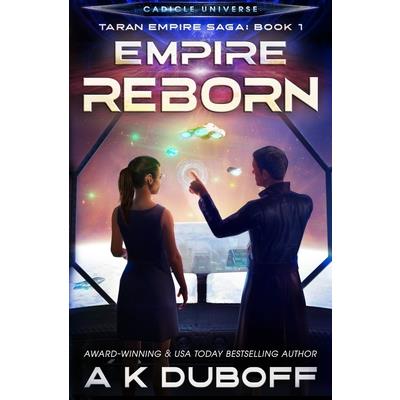 Empire Reborn (Taran Empire Saga Book 1)