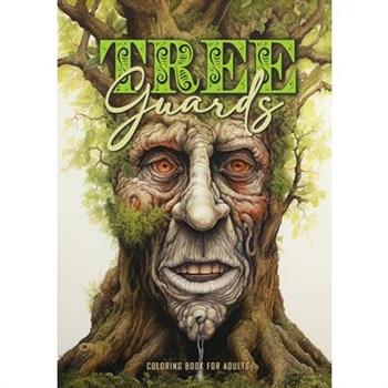Tree Guards Coloring Book for Adults