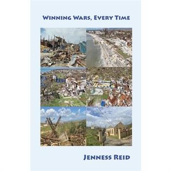 Winning Wars, Every Time