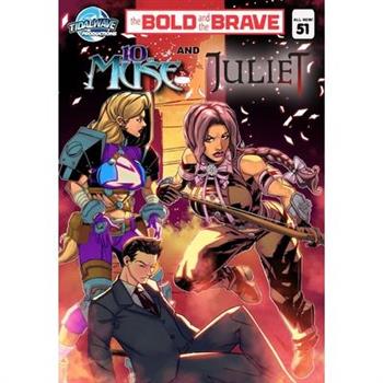 Bold and the Brave #51