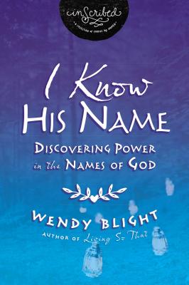 I Know His Name