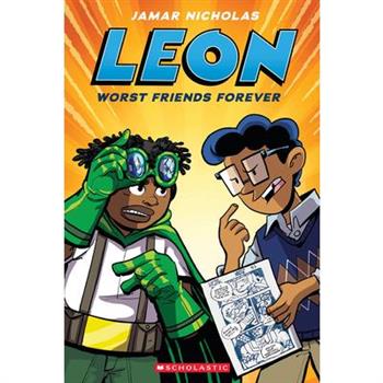 Leon: Worst Friends Forever: A Graphic Novel (Leon #2)