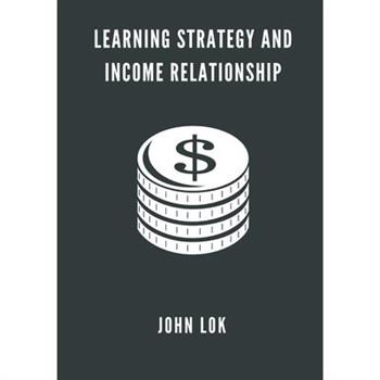 Learning Strategy And Income Relationship