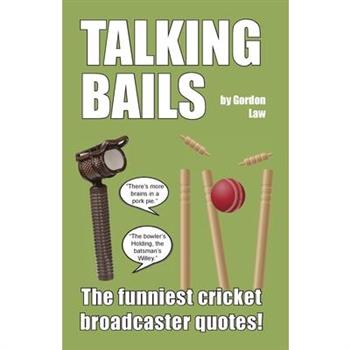 Talking Bails