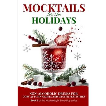 Mocktails for the Holidays