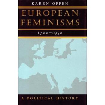European Feminisms, 1700-1950