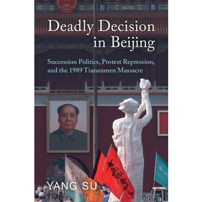 Deadly Decision in Beijing