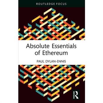 Absolute Essentials of Ethereum