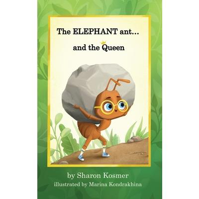 The ELEPHANT ant...and the Queen