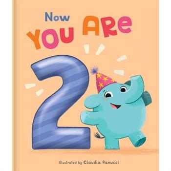 Now You Are 2