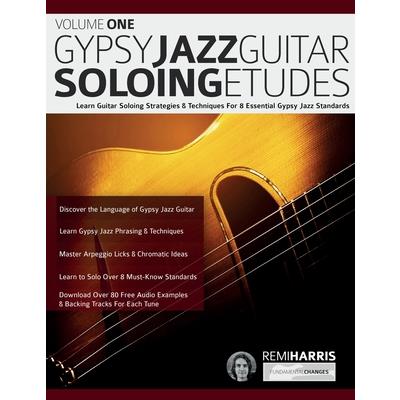 Gypsy Jazz Guitar Soloing Etudes - Volume One
