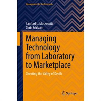 Managing Technology from Laboratory to Marketplace