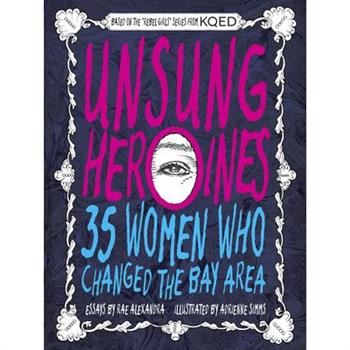 Unsung Heroines