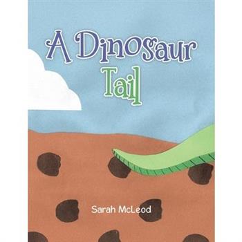 A Dinosaur Tail