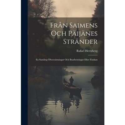 Fr疇n Saimens och P瓣ij瓣nes Str瓣nder