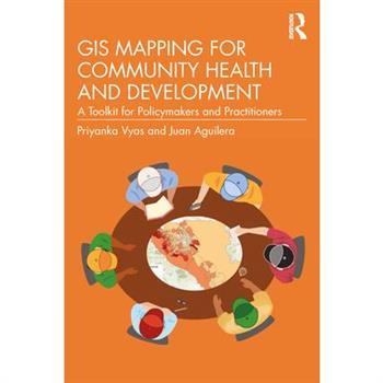 GIS Mapping for Community Health and Development
