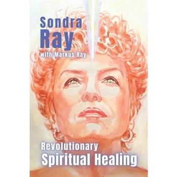 Revolutionary Spiritual Healing