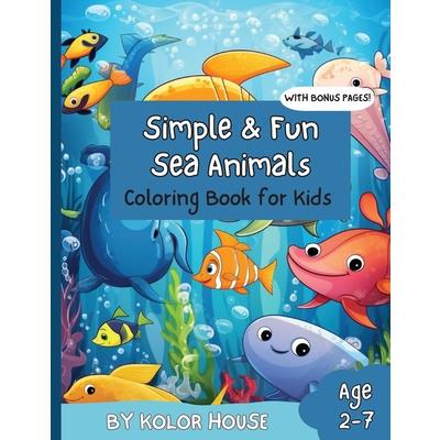 Simple & Fun Sea Animals Coloring Book