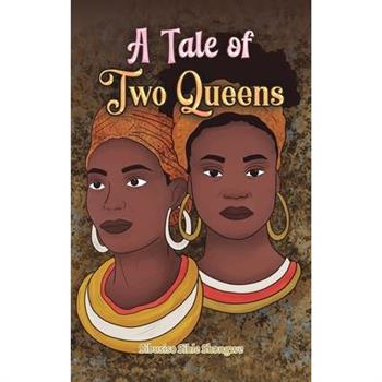 A Tale of Two Queens