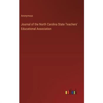 Journal of the North Carolina State Teachers’ Educational Association