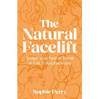 The Natural Facelift