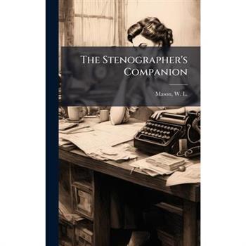 The Stenographer's Companion