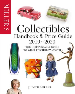 Miller’s Collectibles Handbook & Price Guide 2019/2020
