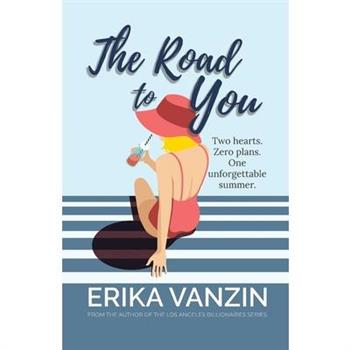 The Road to You