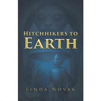 Hitchhikers to Earth