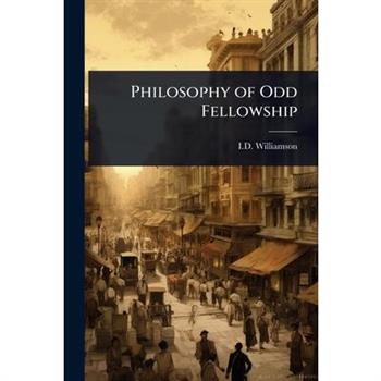 Philosophy of Odd Fellowship