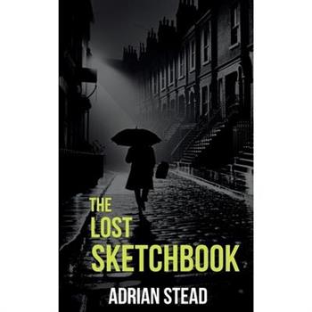 The Lost Sketchbook