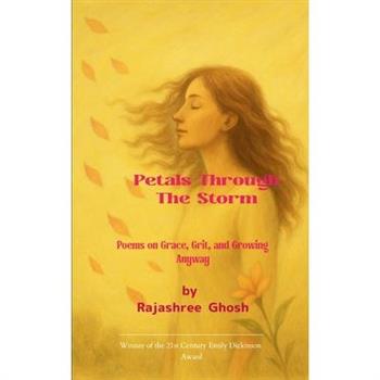 Petals Through the Storm