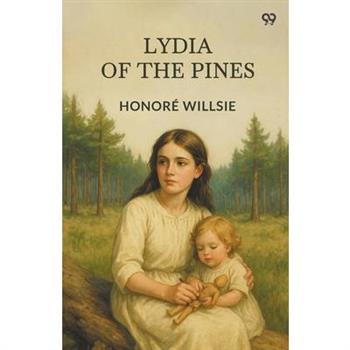 Lydia Of The Pines