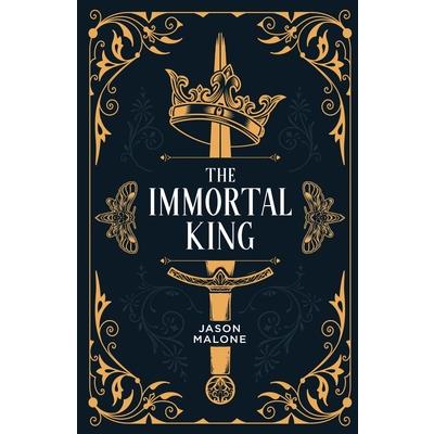The Immortal King