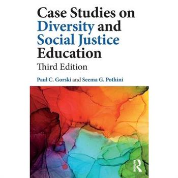 Case Studies on Diversity and Social Justice Education