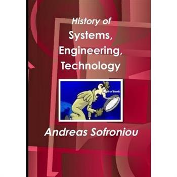 History of Systems, Engineering, Technology