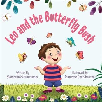 Leo and the Butterfly Bush