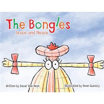 The Bongles - Jessie and Nessie