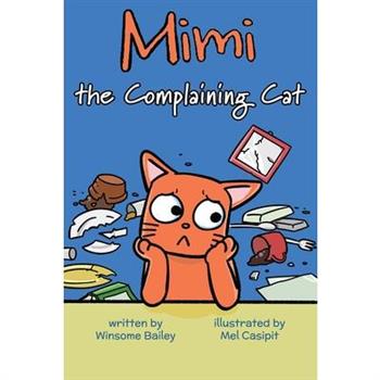 Mimi the Complaining Cat