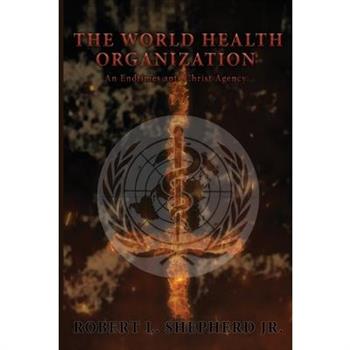 The World Health Organization