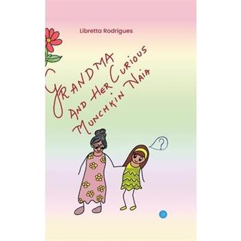 Grandma and Her Curious Munchkin Naia