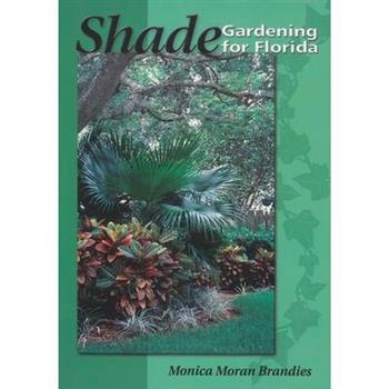 Shade Gardening for Florida