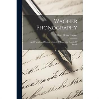 Wagner Phonography