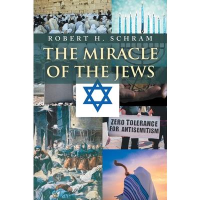 The Miracle of the Jews